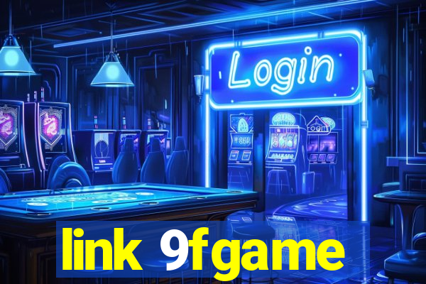 link 9fgame